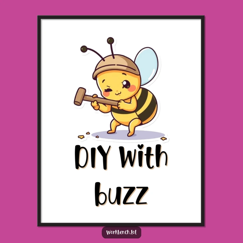 Funny Busy Bee Hammering Nail Art: Bring Energy to Your Walls!