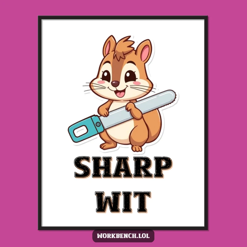 Funny Squirrel Saw Grin Digital Art - Instant Cheerful Decor!