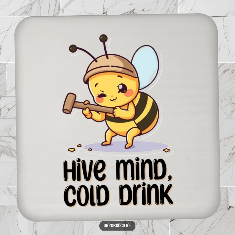 Funny bee hammering a nail on a drink coaster, protecting surfaces with a humorous design.