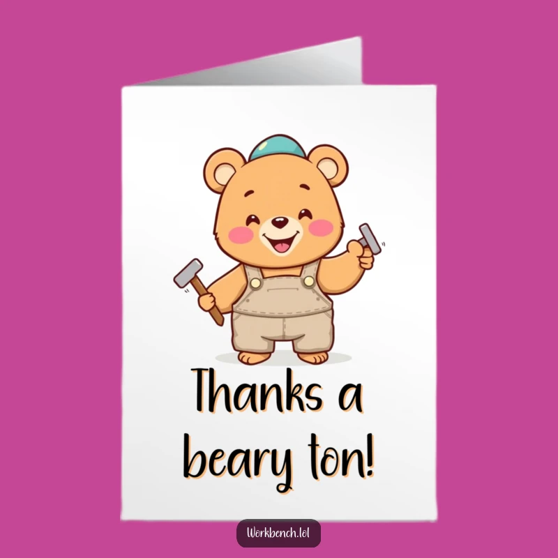 Free Printable Bear Thank You Card: Hammering Gratitude Downloadable