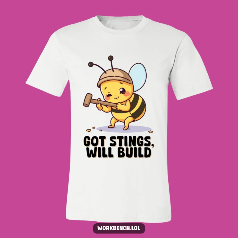 Funny Busy Bee Hammering Nail T-Shirt: Wear Your Work Ethic with a Smile!